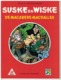 SUSKE EN WISKE    DE MACABERE MACRALLES    Par W. Vandersteen - Suske & Wiske