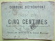 Bon De Nécessité De CINQ Centimes - Commune D'Étréaupont (02) 1914-1918 - Bons & Nécessité