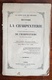 HISTOIRE DE LA CHARPENTERIE Et Des Anciennes Communauté Et Confréries De Charpentier De La France Et De La Belgique - History