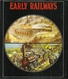 EARLY RAILWAYS - J. B. SNELL ( EISENBAHNEN CHEMIN DE FER LOCOMOTIVES VAPEUR ) - Chemin De Fer