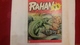 RAHAN N°6.Le Rivage Interdit.EO De 1973 (fin R10) - Rahan