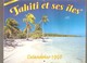 TAHITI ET SES ÎLES - CALENDRIER 1998 - édité Par Pacific Promotion Tahiti - Grand Format : 1991-00