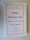 MILITARIA ARMEE FRANCAISE 1938 Docteur ANGLADE DEFENSE POPULATION CIVILE CONTRE LES GAZ ATTAQUE AERIENNE Gaz De Combat - Français