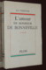 LA VARENDE  L'amour De Monsieur De Bonneville - 1956  AVEC ENVOI DE L'AUTEUR - Livres Dédicacés