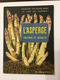 ARGENTEUIL   CATALOGUE Publicitaire 1955 L' ASPERGE Culture Et Récolte - Publicités