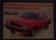 MAZDA 626 RARE AFFICHE PUBLICITAIRE AUTOMOBILE ANNEE 80 ORIGINALE 28 Cm / 20 Cm - Voitures