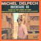 Michel Delpech CD 4 Titres Pochette Reproduction Du 45 Tours De L'époque - 2 Scans - Collectors