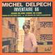 Michel Delpech CD 4 Titres Pochette Reproduction Du 45 Tours De L'époque - 2 Scans - Ediciones De Colección