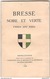 Bresse Noire Et Verte - Association Pour Le Maintien Et La Renaissance Des Fêtes Populaires 1936 - Bourgogne