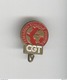 Petit Badge émaillé CGT - Fédération Syndicale Mondiale - Circa 1960 - Autres & Non Classés