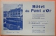 CARTE COMMERCIALE ANCIENNE - HOTEL DU PONT D' OR - FIGEAC - 46 - SCAN RECTO/VERSO - Visiting Cards