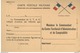 Carte Postale Militaire Réservée à La Correspondance Officielle - Modèle S.C. 10 - Non Circulée - Timbres De Franchise Militaire
