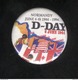 Badge D-Day - Normandy June 6 Th 1944 - 1994 - Autres & Non Classés