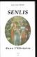 Senlis Dans L'histoire De Jean-paul Besse - Picardie - Nord-Pas-de-Calais