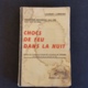 Choc De Feu Dans La Nuit - Auteur Laurent Lombard - Edition Vox Patriae - Collection Historique 1914-1918. - Weltkrieg 1914-18