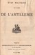 ETAT MILITAIRE DU CORPS DE L ARTILLERIE 1902 LISTE OFFICIERS PERSONNELS REGIMENTS - Français