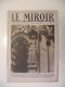 Le Miroir,la Guerre 1914-1918 - Journal N°262 - 1.12.1918 - Délivrance De L'Alsace Lorraine,Mulhouse,Metz,Damas - Guerre 1914-18