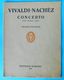VIVALDI-NACHEZ ... CONCERTO (Violine Und Piano) Classical Music * Edition Schott No 901 * Musique Classique Musik Musica - V-Z