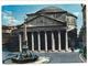 Lazio Roma  Il Pantheon Viaggiata 1974 Condizioni Come Da Scansione - Panthéon