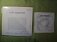 LUIS MARIANO. LOT D UN 45 TOURS 4 TITRES ET D UN 33 TOURS. ANNEES 50 CHIENS PERDUS SANS COLLIER. VALSE DU FILM EPONYME - Autres - Musique Française