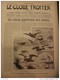 1902 EN MONGOLIE / CHASSE AUX CANARDS / COUTUMES DE NOEL EN RUSSIE / RUE DE CONSTANTINE /  LE GLOBE TROTTER - Autres & Non Classés