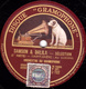 78 Trs - 30 Cm - état TB -  SAMSON & DALILA - SELECTION (1re Et 2e Parties) ORCHESTRE DU GRAMOPHONE - 78 Rpm - Gramophone Records