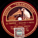 78 Trs - 30 Cm - état B - LE TROUVERE - SELECTION (1re Et 2e Parties) NEW LIGHT SYMPHONY ORCHESTRA - 78 T - Disques Pour Gramophone