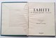 Tahiti / Bernard Villaret. - Paris : Amiot Et Dumont, 1951 - Voyages