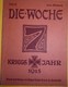 Revue : DIE-WOCHE, N° 15, 1915 - Allemand