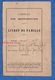 Livret De Famille 1892 - MOROGUES - Jean Baptiste Théophile BERTHET Né à Vignoux Sous Les Aix & Marie Joséphine TEILLée - Documentos Históricos