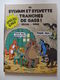 Bélom, Bérik - Sylvain & Sylvette - Tome 52 - Tranches De Gags / EO 2007  Dédicacée - Dedicados