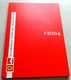 Dossier Presse 2004 - Scuderia Ferrari Marlboro - DVD - Media Pictures - Maranello - Schumacher - Barrichello - Badoer - Automobile - F1