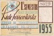 1955 Passe STCP Serviço De Transportes Colectivos Do PORTO Rede Tracção Electrica. Pass Ticket TRAM Portugal 1955 - Europe