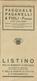 PAGANELLI -ORTICOLTORI - FAENZA - LISTINO SEMENTI E PIANTE - 1937-1938 - Pagg:20 - Autres & Non Classés