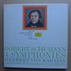 LP/ Robert Schumann - 4 Symphonies / Herbert Von Karajan  Coffret 3 LP - Classique