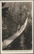 Suspension Bridge, First Canyon, Capilano, British Columbia, C.1920s - Gowen Sutton RPPC - Other & Unclassified