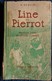 K. Seguin - LINE ET PIERROT - 1er Livre De Lecture Courante - Librairie Hachette - ( 1924 ) . - 6-12 Ans