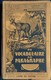 F. Auger - J. Dedieu - Du Vocabulaire Au Paragraphe - Librairie L' École - ( 1937 ) . - 6-12 Ans