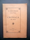 Regio Liceo Ginnasio Muratori Cronaca Del 1883-84 Tip. Paolo Toschi Modena - Non Classificati