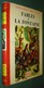 Bibl. ROUGE ET OR N°4 : Fables De LA FONTAINE - 1949 - Raoul Auger - Bibliotheque Rouge Et Or