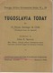 „YUGOSLAVIA TODAY“ 1950*S, SCOTTISH LEAGUE FOR EUROPEAN FREEDOM - Europe