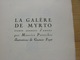 La Galère De Myrto M. Pottecher Exemplaire 200/350 Parafé Par L Auteur Illustré Par G.Fayet  Lib. De France 1926 - Auteurs Français