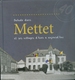 Saint Gérard Mettet Et Ses Villages D'hier à Aujourd'hui 128 Pages De L'entité - Autres & Non Classés