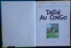 Hergé -TINTIN -  TINTIN Au Congo - Casterman - ( 1975 - 2 B 42 ) . - Tintin