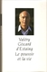 Le Pouvoir Et La Vie - Valéry Giscard D'Estaing - Ed. Du Club France Loisir 1988 - Autres & Non Classés