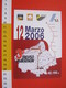A.03 ITALIA ANNULLO - 2006 TREVISO BELLUNO MARATHON MARATONA VITTORIO VENETO CONEGLIANO NERVESA - Atletica