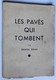 Livre Dédicacé Rare Denise Boas Les Pavés Qui Tombent Nice 1950 - Livres Dédicacés