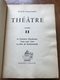 Théâtre De Roger-Ferdinand - Dédicacé - Livres Dédicacés