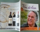 Magazine* TERRE DE VINS  *N° 23 - MAI-JUIN 2013_Spécial LANGUEDOC-ROUSSILLON ** ETAT SUP -2 SCANS - Languedoc-Roussillon