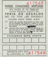 Ancien Ticket D'entrée Parc D'attractions - Parque D'Atracciones Montjuich Feria De Regalos (années 1970) - Toegangskaarten